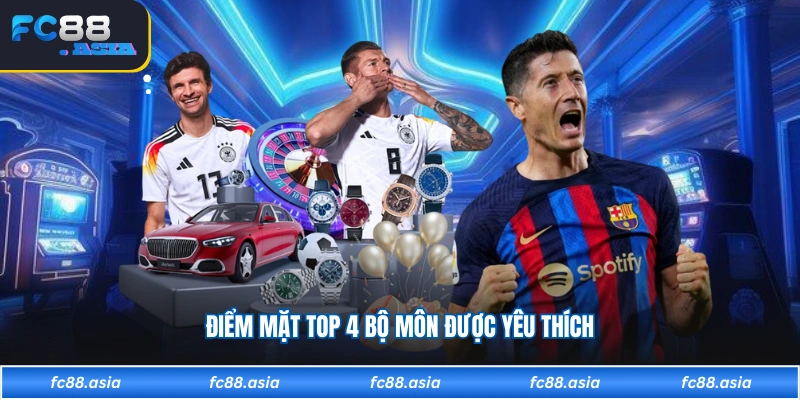 Điểm mặt top 4 bộ môn được yêu thích