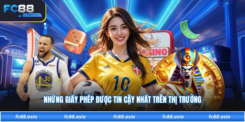 Những giấy phép được tin cậy nhất trên thị trường